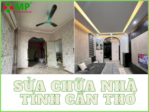 CÔNG TY SỬA CHỮA NHÀ CẦN THƠ – DỊCH VỤ SỬA NHÀ TRỌN GÓI