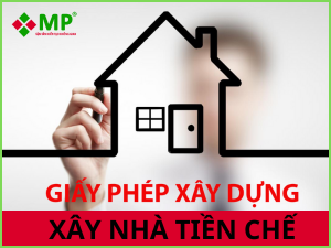GIẢI ĐÁP CHI TIẾT XIN GIẤY PHÉP XÂY NHÀ TIỀN CHẾ