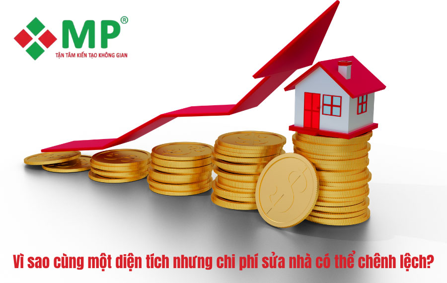 Vì sao cùng một diện tích nhưng chi phí sửa nhà có thể chênh lệch?