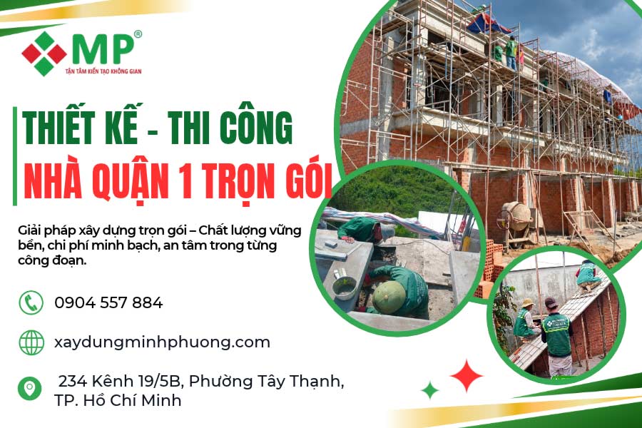 Thiết Kế Thi Công Xây Dựng Nhà Quận 1 Uy Tín, Giá Tốt 1 THIẾT KẾ THI CÔNG XÂY DỰNG NHÀ QUẬN 1